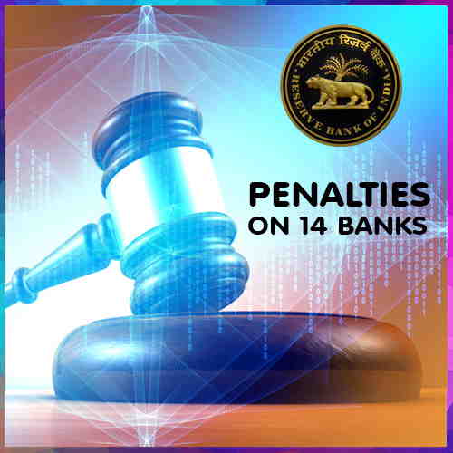 RBI thrusts penalties on 14 banks for various rule violations RBI thrusts penalties on 14 banks for various rule violations