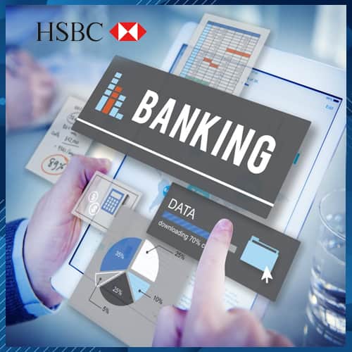 HSBC to come out with Banking-as-a-Service business model HSBC to come out with Banking-as-a-Service business model
