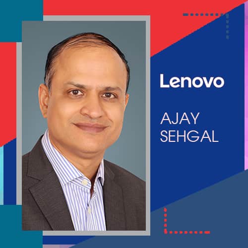 Lenovo names Ajay Sehgal to Head India Commercial Business Lenovo names Ajay Sehgal to Head India Commercial Business
