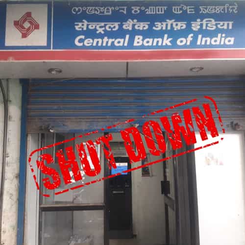 Central Bank of India to close 600 branches by next year Central Bank of India to close 600 branches by next year