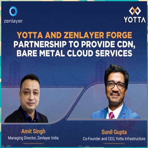 Yotta to deliver Content Delivery Network and Bare Metal Cloud Services to Zenlayer Yotta to deliver Content Delivery Network and Bare Metal Cloud Services to Zenlayer