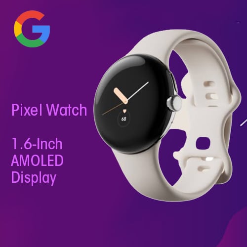 Google announces Pixel Watch with 1.6-Inch AMOLED Display, priced around Rs. 28,700
