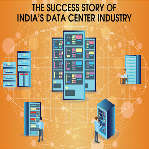 The Success Story of India's Data Center Industry The Success Story of India's Data Center Industry