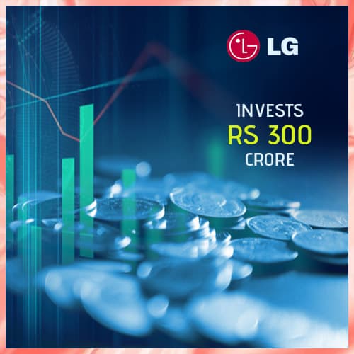 LG invests Rs 300 crore to manufacture AC components in India LG invests Rs 300 crore to manufacture AC components in India