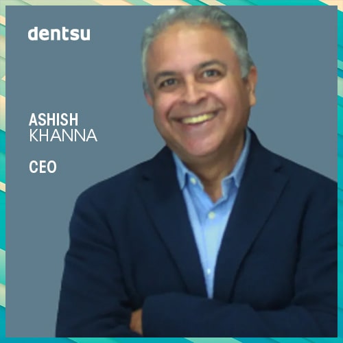 Dentsu Global Services appoints Ashish Khanna as CEO