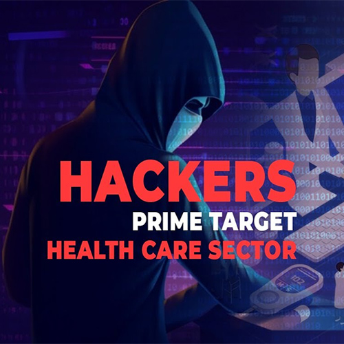 Hackers prime target Health Care sector Hackers prime target Health Care sector