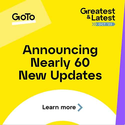 GoTo Announces Nearly 60 Powerful Security Features GoTo Announces Nearly 60 Powerful Security Features