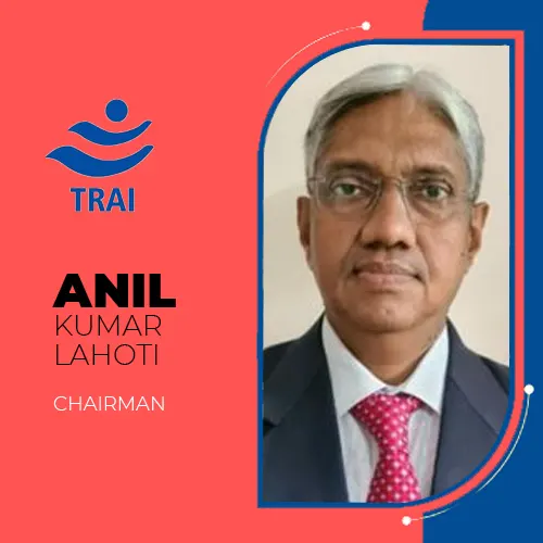 Anil Kumar Lahoti appointed as the new TRAI chairman Anil Kumar Lahoti appointed as the new TRAI chairman