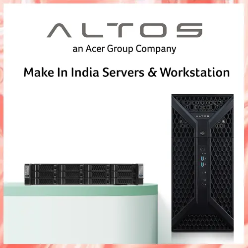 Altos India introduces workstations and servers under Make in India initiative Altos India introduces workstations and servers under Make in India initiative