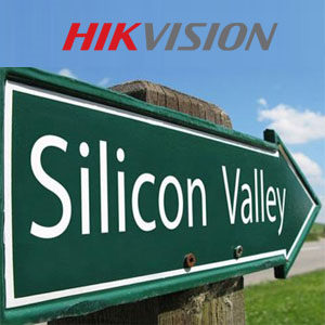 Hikvision to set up an R&D Centre in Silicon Valley