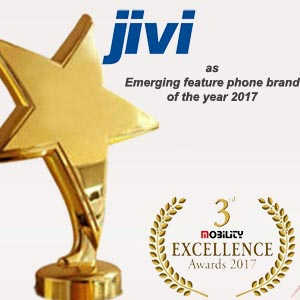 Jivi Mobiles wins “Emerging feature phone brand of the year 2017” Award