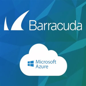 Barracuda expands its firewall portfolio to drive Microsoft Azure customer adoption