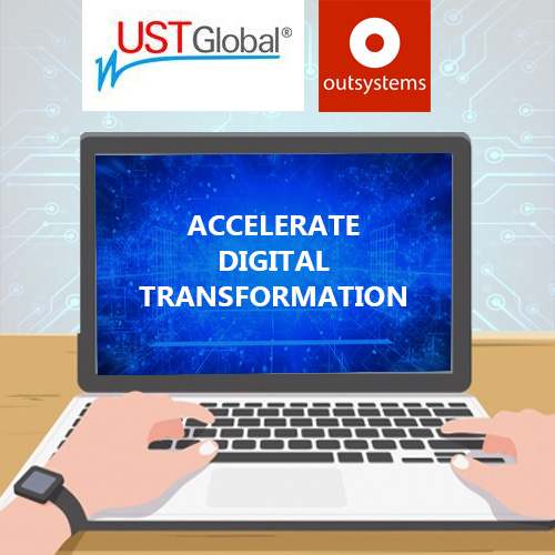 UST Global joins hands with OutSystems to Accelerate Digital Transformation