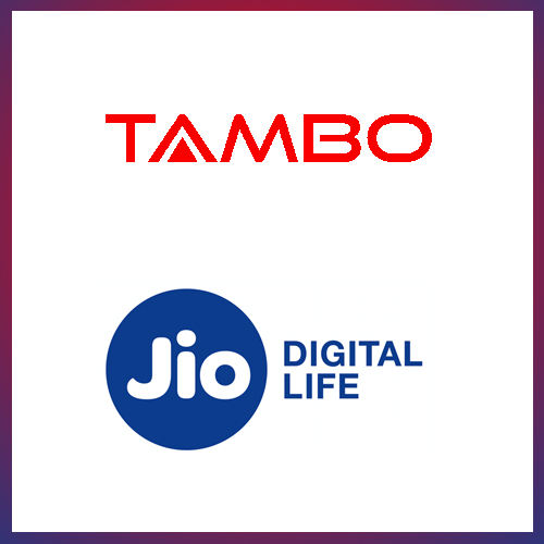 Tambo to give customers Rs.2,200 cashback with Reliance Jio