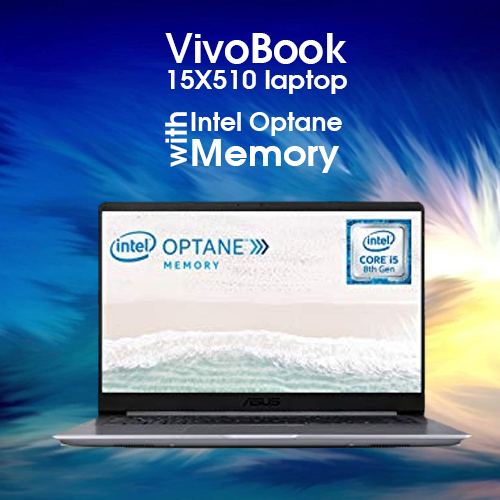 ASUS launches VivoBook 15 X510 laptop with Intel Optane Memory