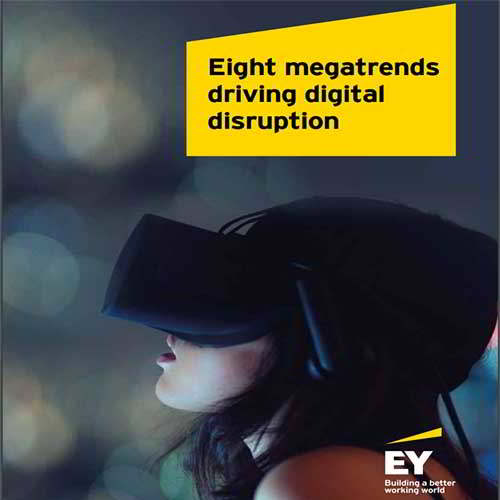 Eight megatrends driving digital disruption