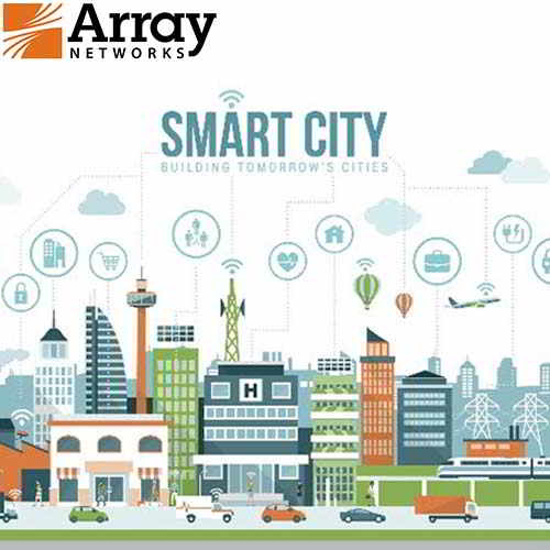 Array Networks contributes to 100 Smart Cities Mission
