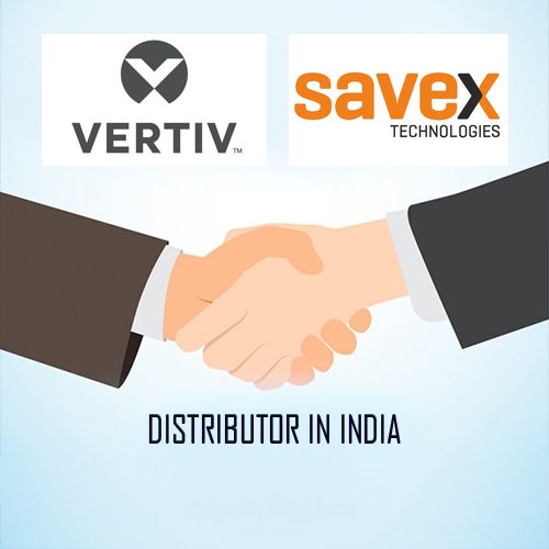 Vertiv signs Savex Technologies as its distributor in India