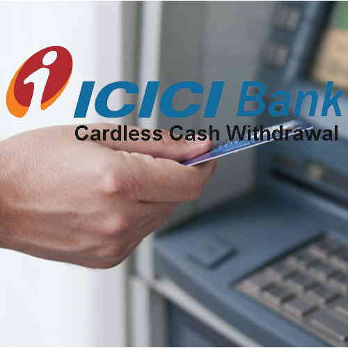 ICICI Bank announces ‘Cardless Cash Withdrawal’ through ATM using ‘iMobile’