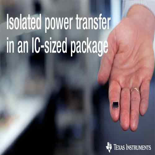 TI uses EMI-optimized integrated transformer technology for isolated power transfer