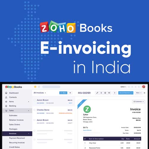 Zoho Books brings in E-Invoicing and other advanced features for mid-market