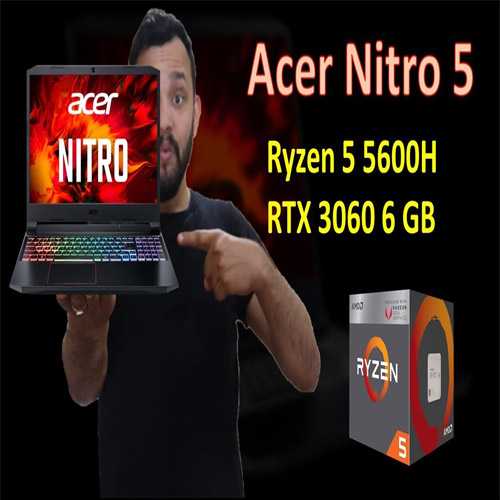 Acer introduces Nitro 5 with latest AMD Ryzen 5600H series processor