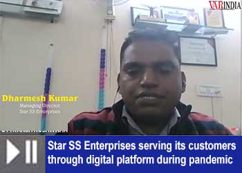 Star SS Enterprises serving its customers through digital platform during pandemic