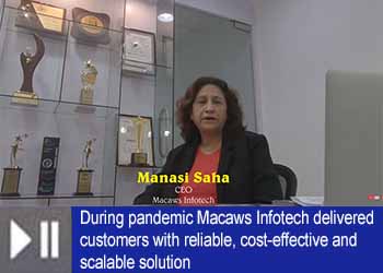 During pandemic Macaws Infotech delivered customers with reliable, cost-effective and scalable solution