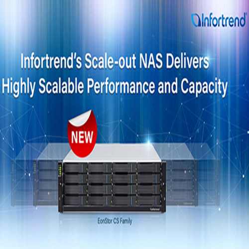 Infortrend Launches EnoStor CS Scale-Out NAS System that Delivers Highly Scalable Performance