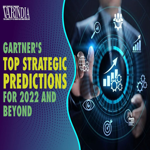 Gartner's top strategic predictions for 2022 and beyond