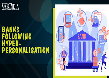 Banks are following the footsteps of Hyperpersonalisation