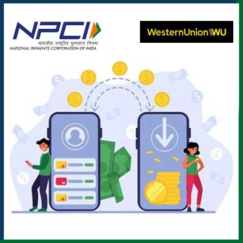 Western Union Bolsters Real-Time Account Payout Capability with NPCI International Payments Limited