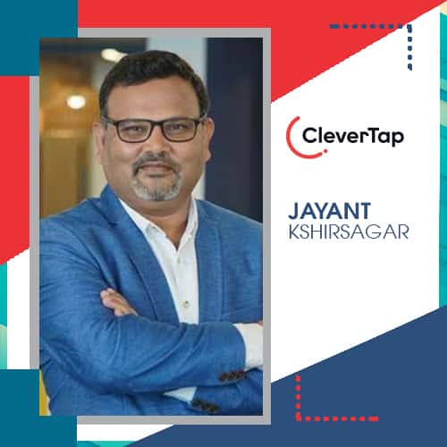 CleverTap appoints Jayant Kshirsagar as SVP – marketing