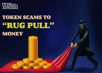 Hackers Run Token Scams to “Rug Pull” Money