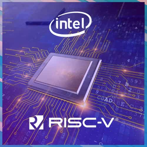 Intel to invest in Open-Source RISC-V Processors