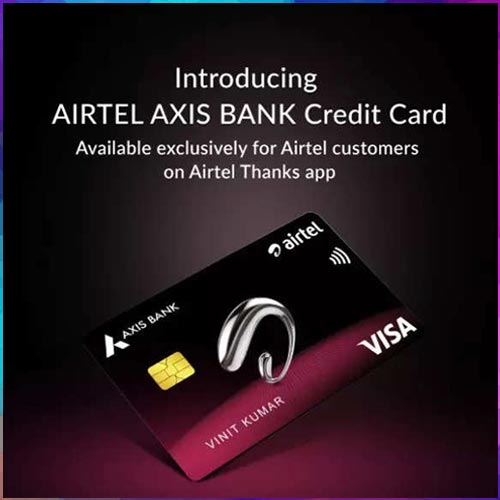 Airtel partners with Axis Bank to bolster India’s digital ecosystem