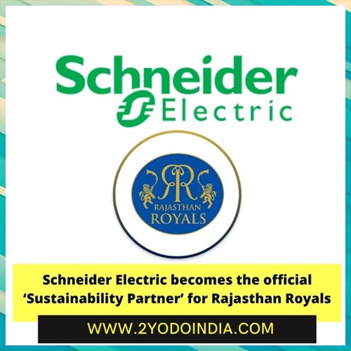 Rajasthan Royals ropes in Schneider Electric as its official ‘Sustainability Partner’