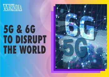 5G and 6G will change consumers life with Metaverse and AI