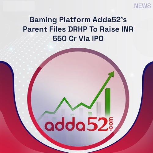 Deltatech Gaming’s parent company files DRHP for Rs. 550 crore IPO