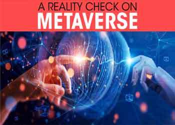 A Reality Check on Metaverse
