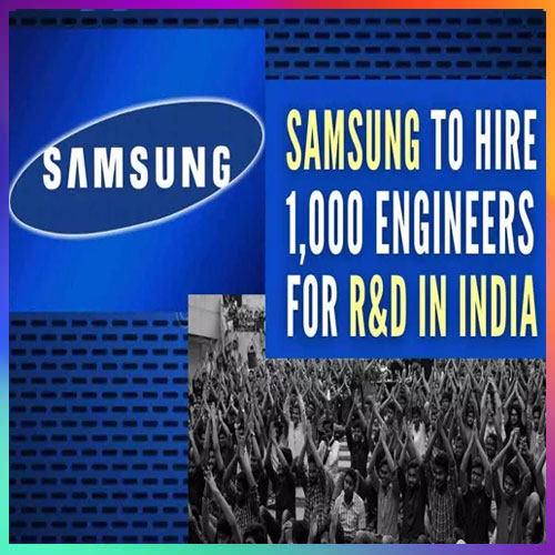 Samsung to hire around 1,000 Engineers for its R&D institutes across India