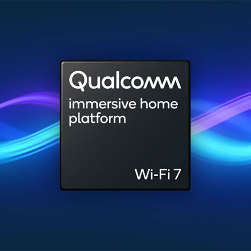 Qualcomm brings Wi-Fi 7 Immersive Home Platform to transform home networking