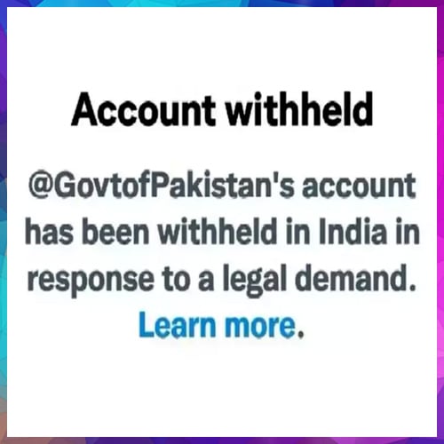Pakistan government's Twitter handle withheld in India