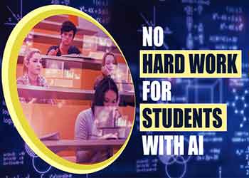 No hard work for students with AI
