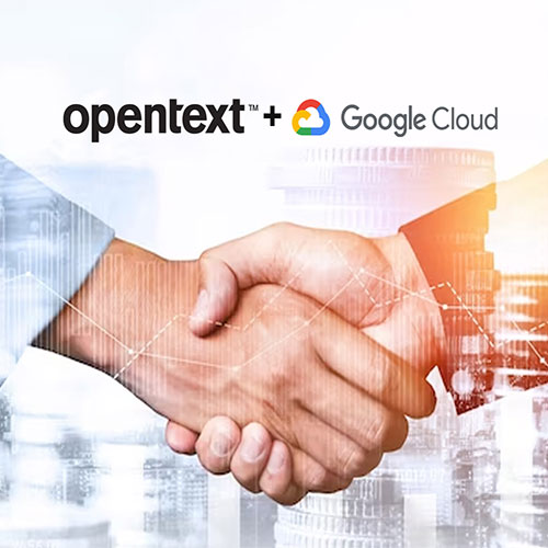 OpenText extends partnership with Google Cloud to offer next generation Information Management