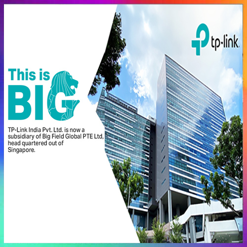 TP-Link India a subsidiary of Singapore-based Big Field Global PTE Ltd
