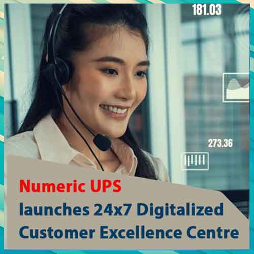 Numeric UPS announces 24x7 digitalized Customer Excellence Centre