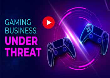 Gaming business under threat