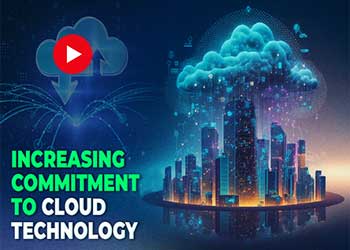 Increasing commitment to cloud technology