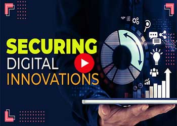 Securing Digital Innovations